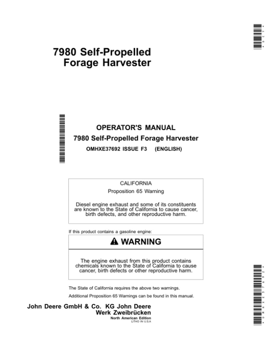 John Deere 7980 Self-Propelled Forage Harvester (North American) Operator’s Manual (OMHXE37692) Workshop Guide