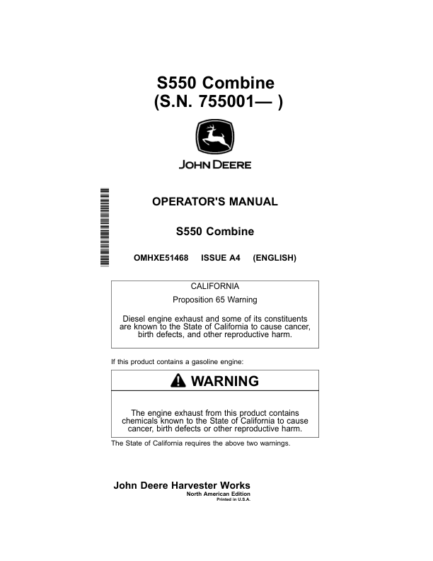 John Deere S550 Combine (755001-) Operator’s Manual (OMHXE51468) Workshop Guide