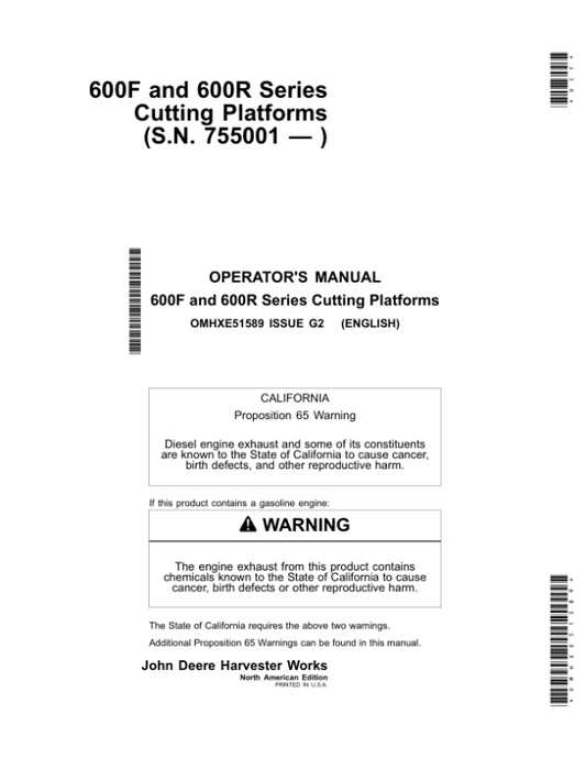 John Deere 600 F&R Series Cutting Platforms Operator’s Manual (OMHXE51589) Workshop Guide