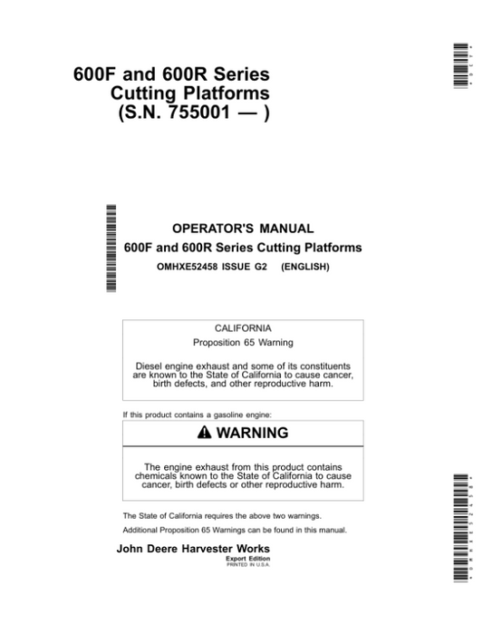 John Deere 600 F&R Series Cutting Platforms Export Edition (755001-765000) Operator’s Manual (OMHXE52458) Workshop Guide