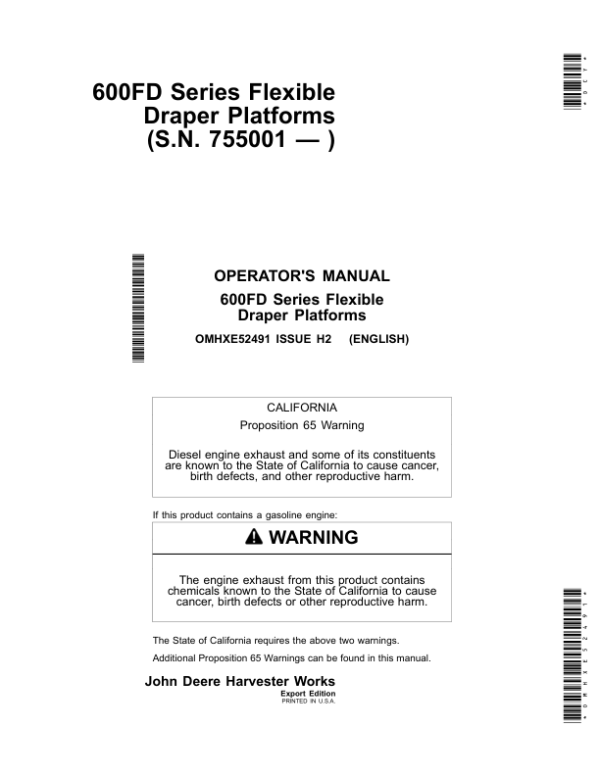 John Deere 600FD Series Flexible Draper Platforms  Export Edition (755001-765000) Operator’s Manual (OMHXE52491) Workshop Guide