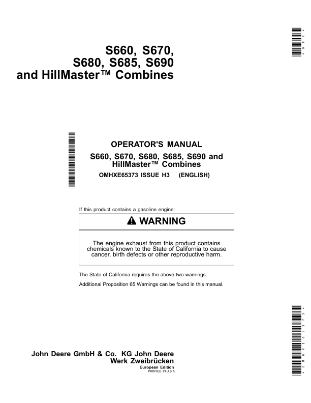 John Deere S660, S670, S680, S685, S690 HillMaster Combines Operator’s Manual (OMHXE65373) Workshop Guide