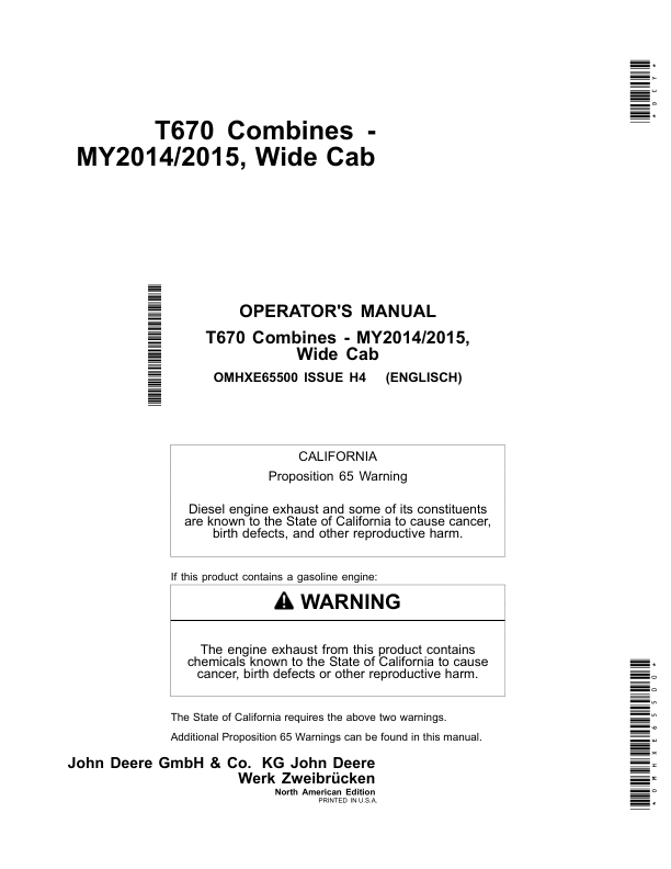John Deere T670 Combines Wide Cab (MY2014/2015) Operator’s Manual (OMHXE65500) Workshop Guide