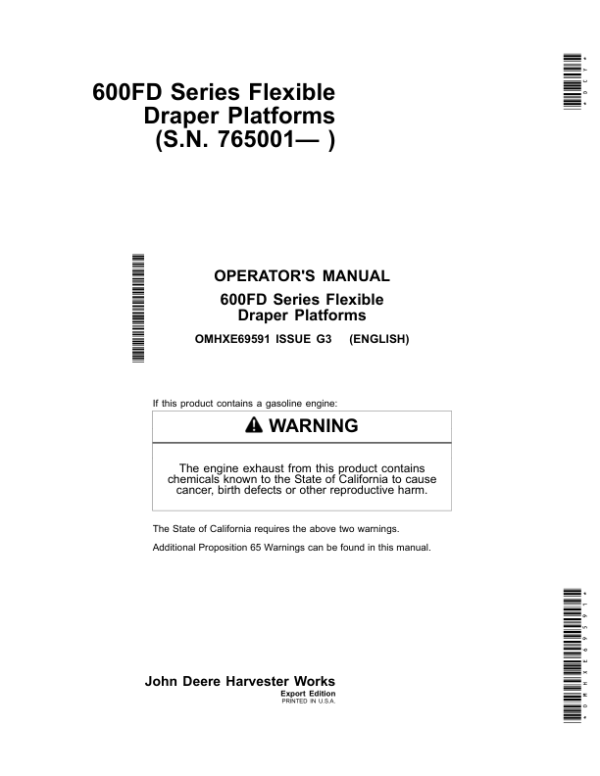 John Deere 600FD Series Flexible Draper Platforms Export Edition (765001-775000) Operator’s Manual (OMHXE69591) Workshop Guide