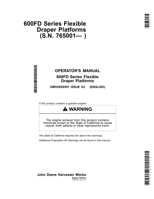 John Deere 600FD Series Flexible Draper Platforms Export Edition (765001-775000) Operator’s Manual (OMHXE69591) Workshop Guide