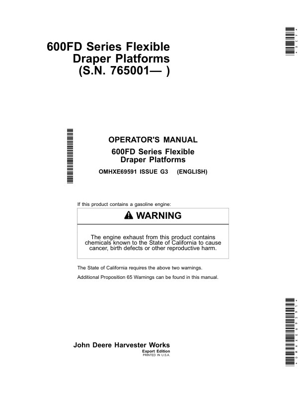 John Deere 600FD Series Flexible Draper Platforms Export Edition (765001-775000) Operator’s Manual (OMHXE69591) Workshop Guide