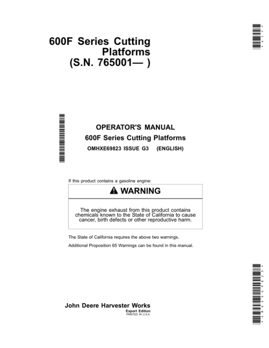 John Deere 600F Series Cutting Platforms Export Edition (765001-775000) Operator’s Manual (OMHXE69823) Workshop Guide