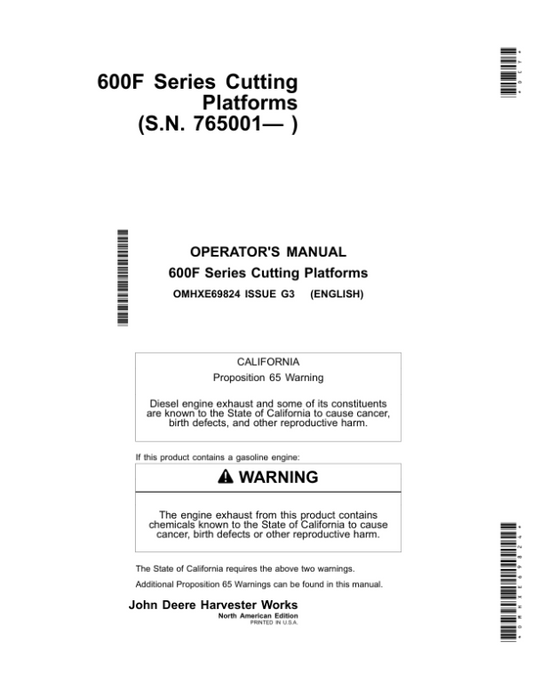 John Deere 600 F&R Series Cutting Platforms North America (765001-775000) Operator’s Manual (OMHXE69824) Workshop Guide