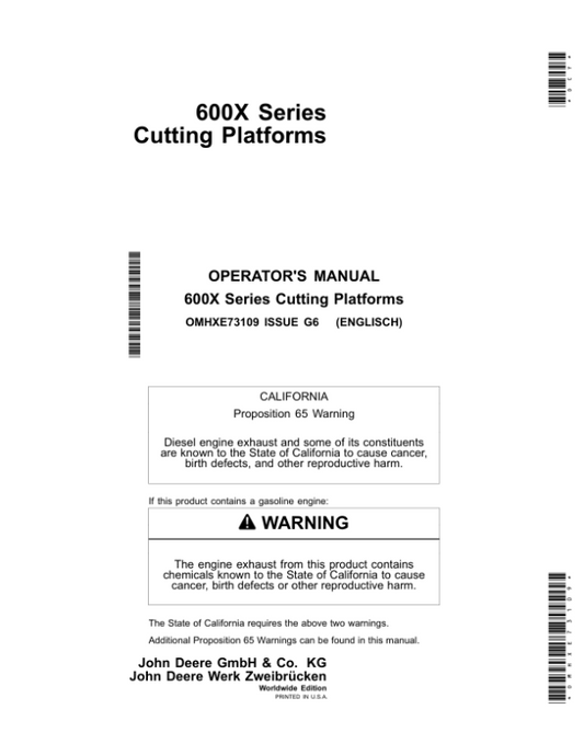 John Deere 600X Series Cutting Platforms Operator’s Manual (OMHXE73109) Workshop Guide