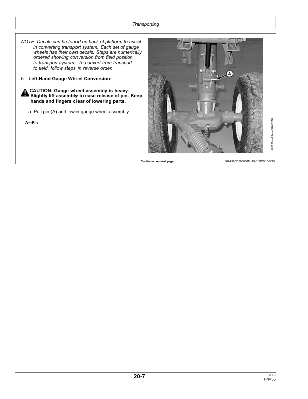 John Deere 600D Series Draper Platforms 625D, 630D, 635D & 640D Export Edition (775001-785000) Operator’s Manual (OMHXE75715) Workshop Guide