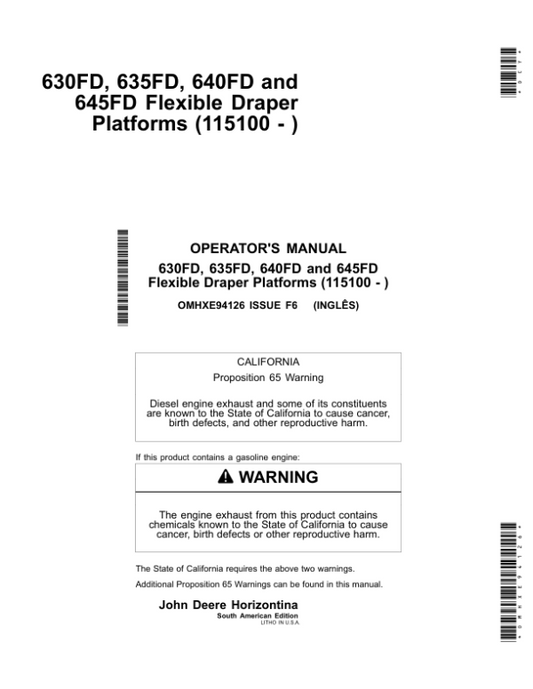 John Deere 630FD, 635FD, 640FD & 645FD Flexible Draper Platforms (South American Edition) Operator’s Manual (OMHXE94126) Workshop Guide