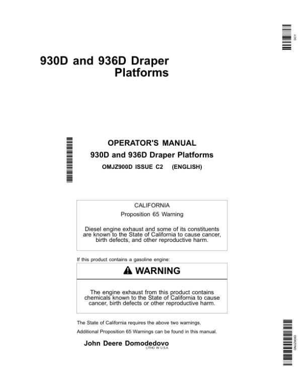 John Deere 930D & 936D Draper Platforms Export Edition (686151-740100) Assembled in Domodedovo, Russia Operator’s Manual (OMJZ900D) Workshop Guide