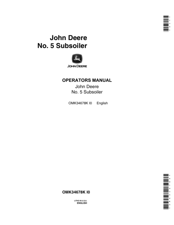 John Deere No. 5 Subsoiler Operator’s Manual (OMK34678K) Workshop Guide