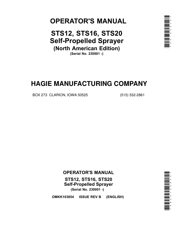 John Deere STS12, STS16, STS20 Self-Propelled Sprayer (023001-024000) (North American) Operator’s Manual (OMKK103854) Workshop Guide