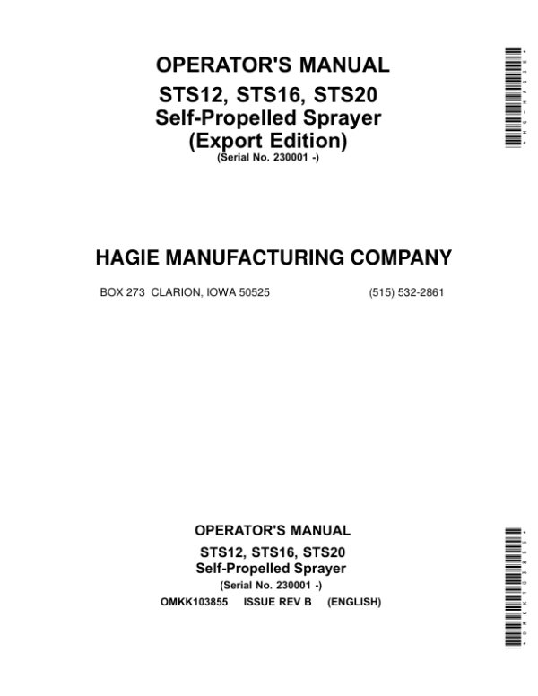 John Deere STS 12, STS 16, STS 20 Self-Propelled Sprayer (023001-024000) (Export Edition) Operator’s Manual (OMKK103855) Workshop Guide