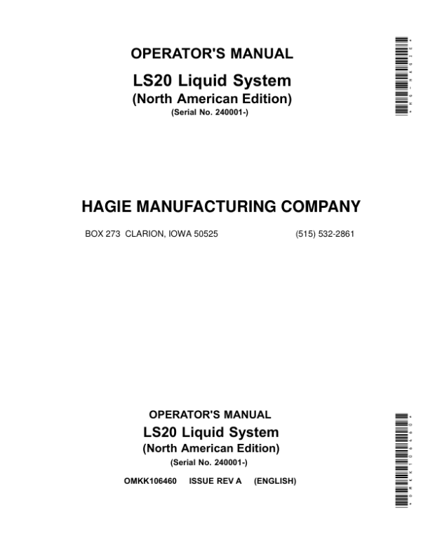 John Deere LS20 Liquid System (240001-) (North American) Operator’s Manual (OMKK106460) Workshop Guide