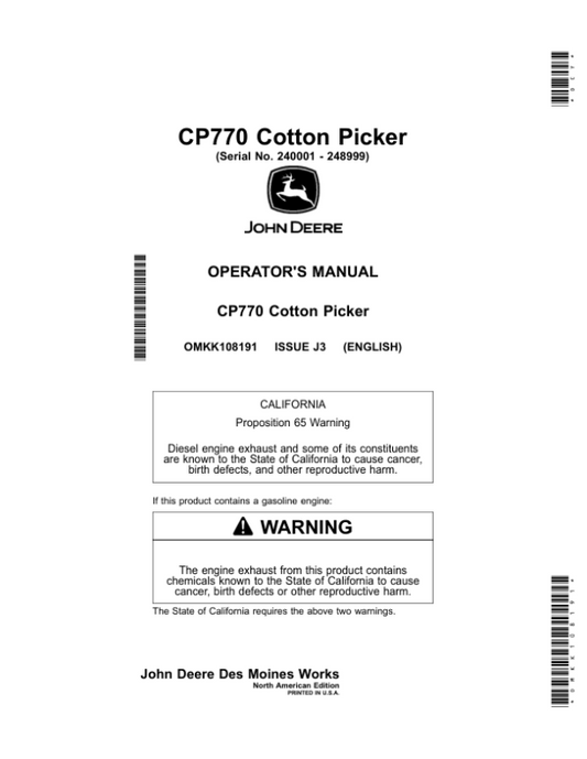 John Deere CP770 Cotton Picker (240001-248999) (North American) Operator’s Manual (OMKK108191) Workshop Guide