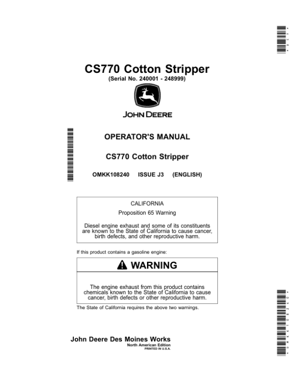 John Deere CS770 Cotton Stripper (240001-248999) (North American) Operator’s Manual (OMKK108240) Workshop Guide