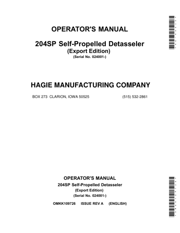 John Deere 204SP Self-Propelled Detasseler (024001-) (Export) Operator’s Manual (OMKK109726) Workshop Guide