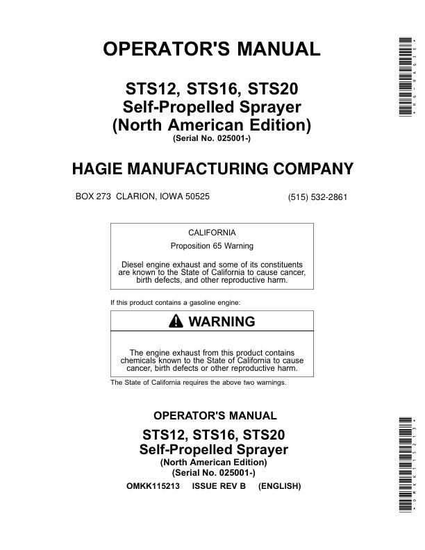 John Deere STS12, STS16, STS20 Self-Propelled Sprayer (025001-) (North American) Operator’s Manual (OMKK115213) Workshop Guide