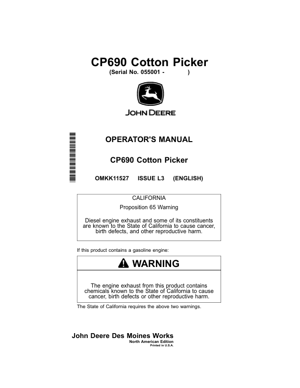 John Deere CP690 Cotton Pickers North America (055001-060000) Operator’s Manual (OMKK11527) Workshop Guide