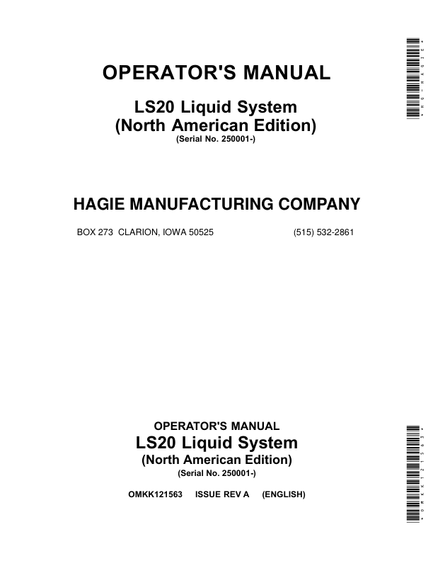 John Deere Operators Manual – LS20 Liquid System (North American) (250001-)(English) Operator’s Manual (OMKK121563) Workshop Guide
