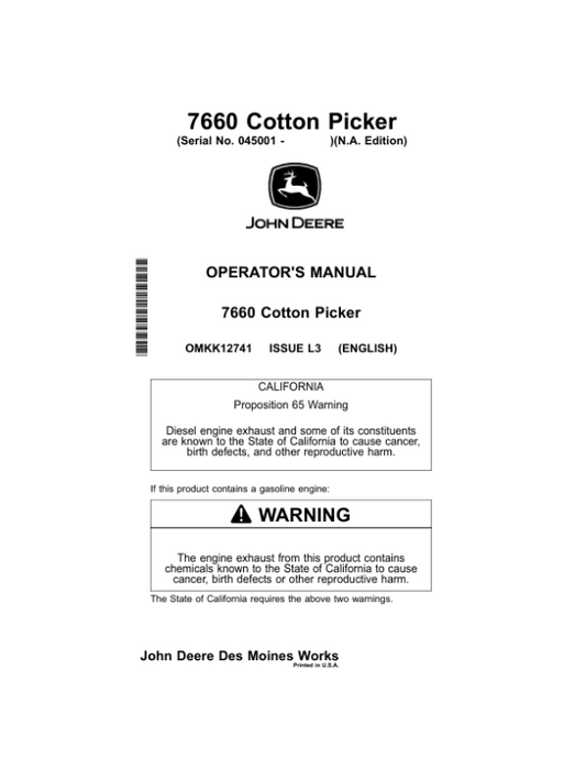 John Deere 7660 Cotton Pickers Operator’s Manual (OMKK12741) Workshop Guide