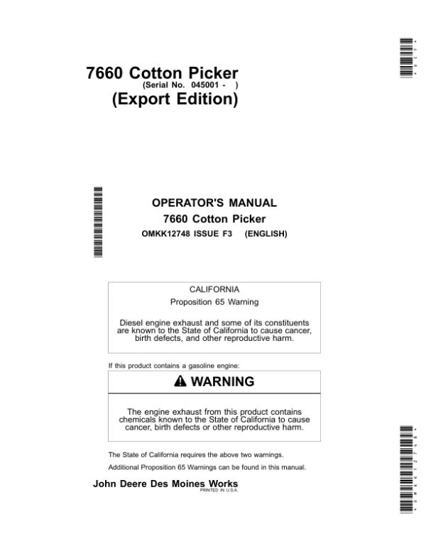 John Deere 7660 Cotton Pickers Operator’s Manual (OMKK12748) Workshop Guide