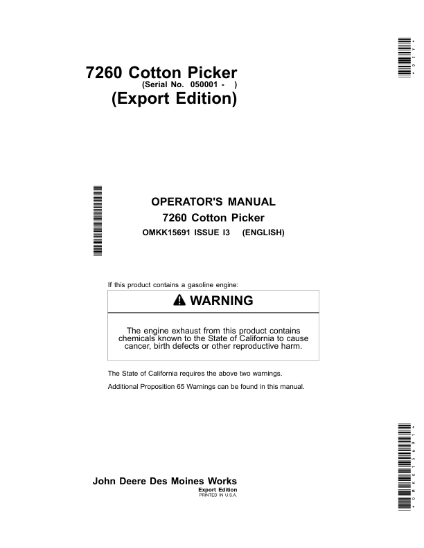 John Deere 7260 Cotton Picker (050001-) Operator’s Manual (OMKK15691) Workshop Guide