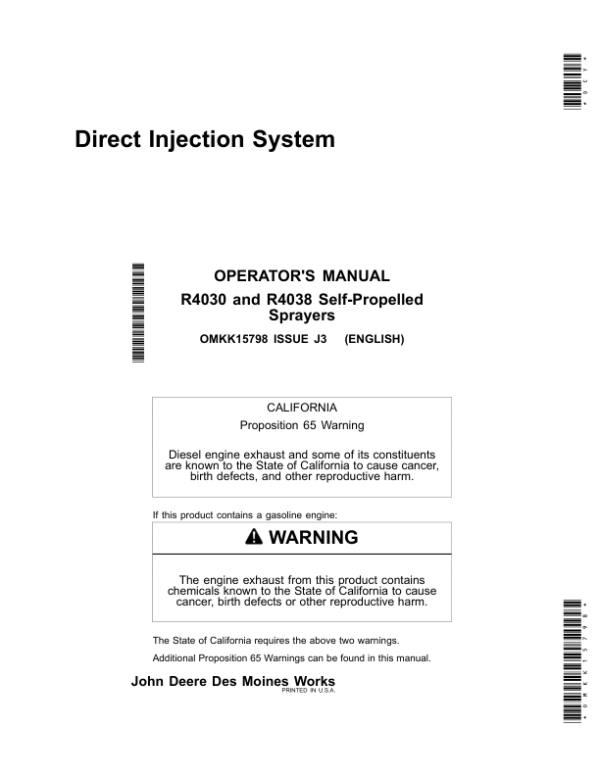 John Deere Direct Injection System R4030, R4038 Self-Propelled Sprayers Operator’s Manual (OMKK15798) Workshop Guide