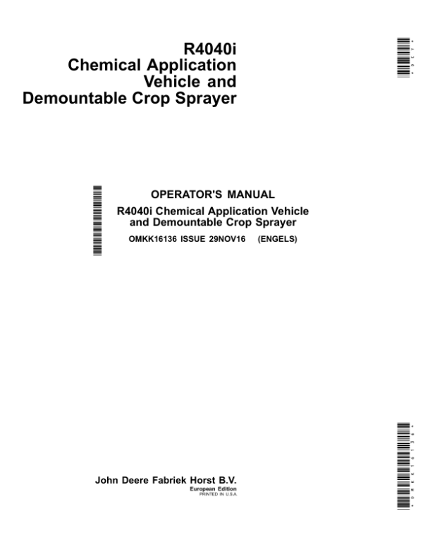 John Deere R4040i Chemical Application Vehicle & Demountable Crop Sprayer Operator’s Manual (OMKK16136) Workshop Guide