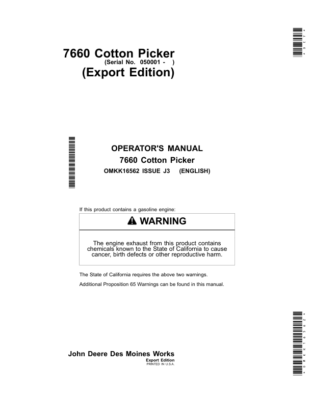John Deere 7660 Cotton Pickers Operator’s Manual (OMKK16562) Workshop Guide