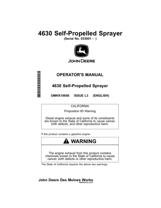 John Deere 4630 Self-Propelled Sprayers North America (033001- ) Operator’s Manual (OMKK19656) Workshop Guide