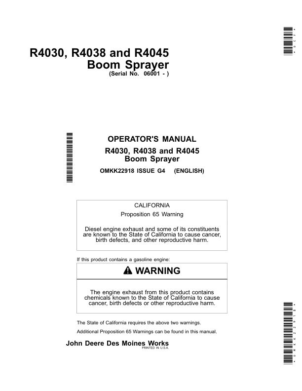John Deere R4030, R4038 & R4045 Boom Sprayer Export Edition (006001-011100) Operator’s Manual (OMKK22918) Workshop Guide