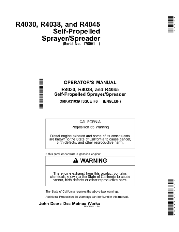 John Deere R4030, R4038 & R4045 Self-Propelled Sprayer/Spreader (Export Edition) Operator’s Manual (OMKK31839) Workshop Guide