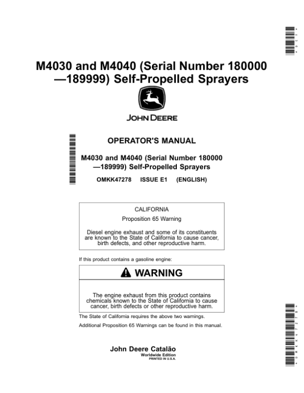 John Deere M4030, M4040 Self Propelled Sprayers (180000-189999) (Worldwide Edition) Operator’s Manual (OMKK47278) Workshop Guide
