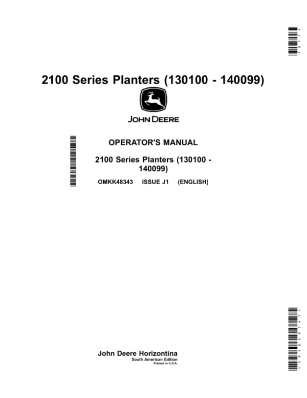 John Deere 2100 Series Planters (130100-140099) (South American Edition) Operator’s Manual (OMKK48343) Workshop Guide