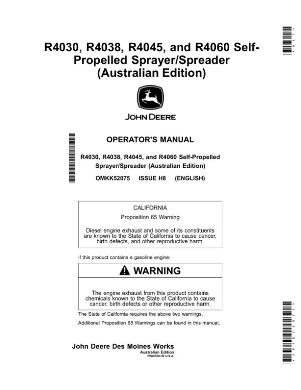 John Deere R4030, R4038, R4045, R4060 Self-Propelled Sprayer/Spreader (Australia) Operator’s Manual (OMKK52075) Workshop Guide