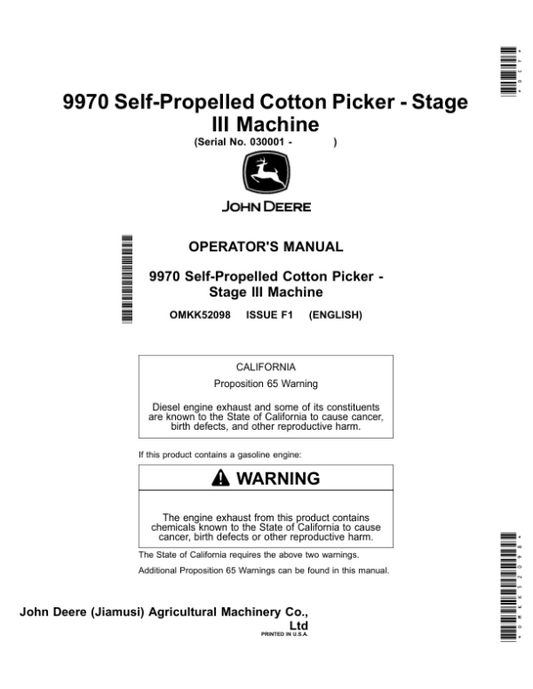 John Deere 9970 Self-Propelled Cotton Picker – Stage III Machine (030001-) (Worldwide Edition) Operator’s Manual (OMKK52098) Workshop Guide