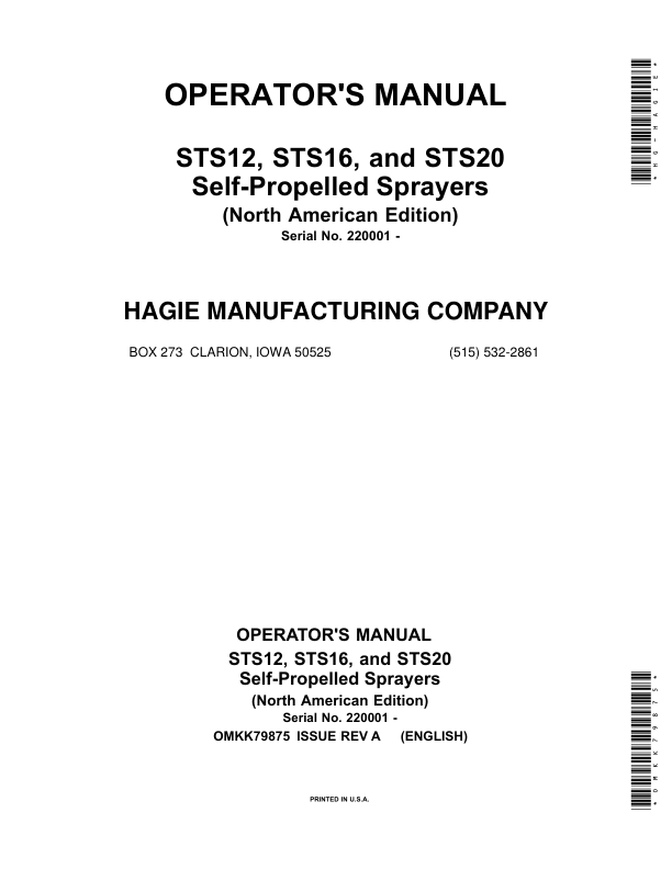 John Deere STS12, STS16, STS20 Self-Propelled Sprayers (220001-) (North America) Operator’s Manual (OMKK79875) Workshop Guide
