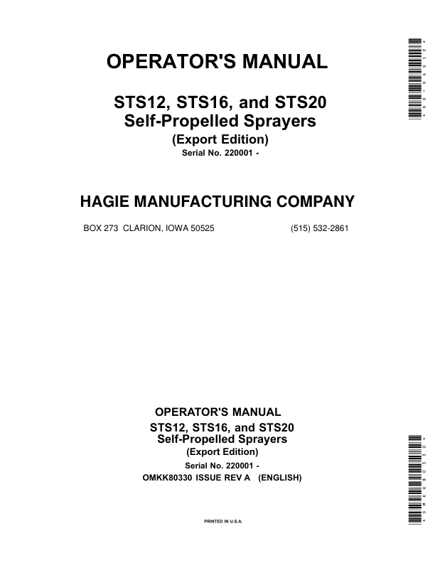 John Deere STS12, STS16, STS20 Self-Propelled Sprayers (220001-) (Export) Operator’s Manual (OMKK80330) Workshop Guide