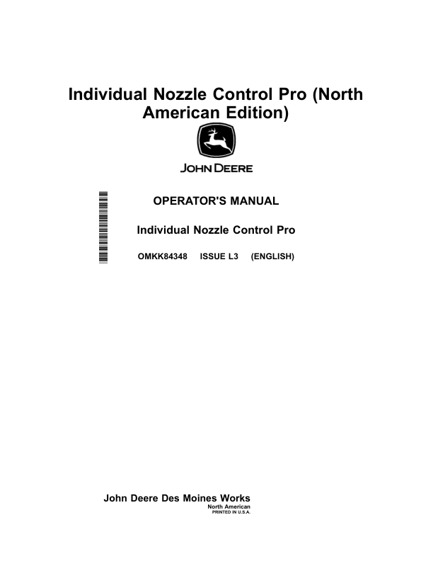 John Deere Individual Nozzle Control Pro (North American) Operator’s Manual (OMKK84348) Workshop Guide