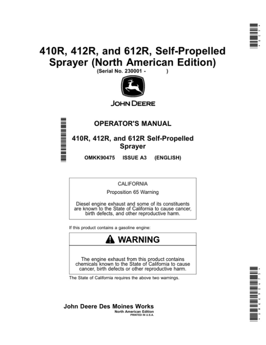 John Deere 410R, 412R, 612R Self-Propelled Sprayer (230001-) (North American) Operator’s Manual (OMKK90475) Workshop Guide