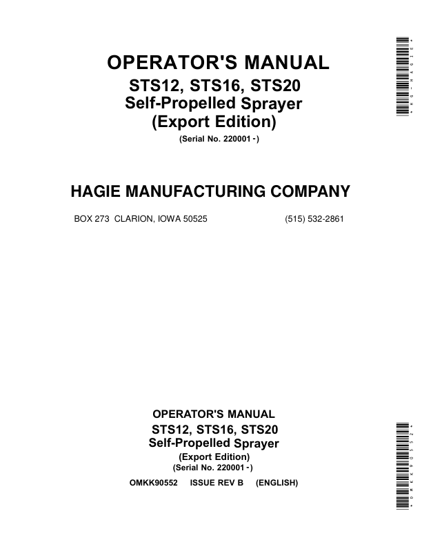 John Deere STS 12, STS 16, STS 20 Self-Propelled Sprayer (022001-023000) (Export Edition) Operator’s Manual (OMKK90552) Workshop Guide