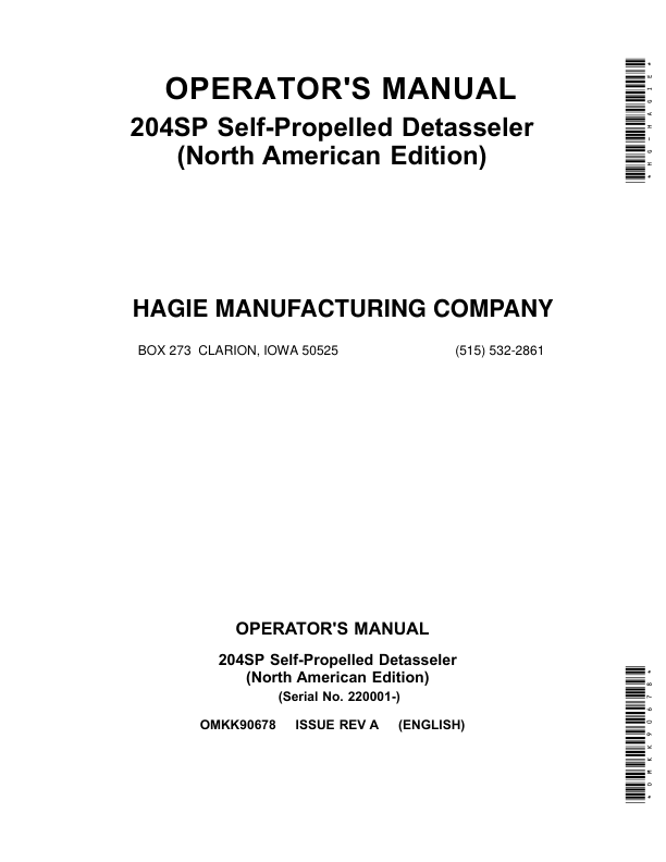 John Deere 204SP Self-Propelled Detasseler (220001-) (North American) Operator’s Manual (OMKK90678) Workshop Guide