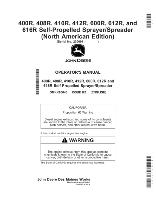 John Deere 400R, 408R, 410R, 412R, 600R, 612R, 616R Self-Propelled Sprayer/Spreader (230001-240000) (North American) Operator’s Manual (OMKK96040) Workshop Guide