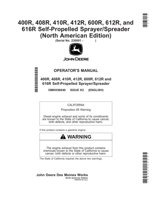 John Deere 400R, 408R, 410R, 412R, 600R, 612R, 616R Self-Propelled Sprayer/Spreader (230001-240000) (North American) Operator’s Manual (OMKK96040) Workshop Guide