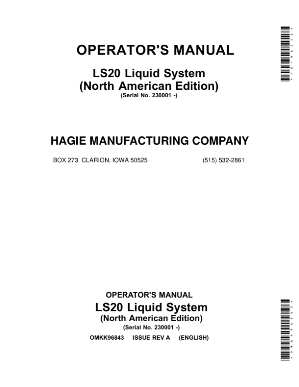 John Deere LS20 Liquid System (230001-) (North American) Operator’s Manual (OMKK96843) Workshop Guide