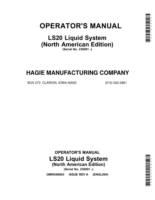 John Deere LS20 Liquid System (230001-) (North American) Operator’s Manual (OMKK96843) Workshop Guide