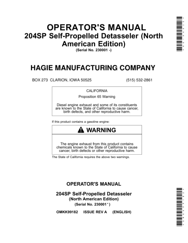 John Deere 204SP Self-Propelled Detasseler ()230001) (North American) Operator’s Manual (OMKK99182) Workshop Guide